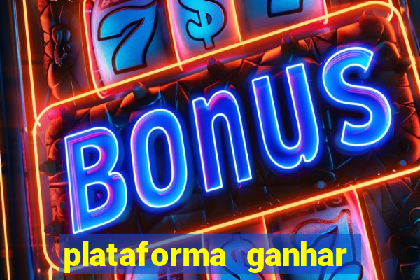 plataforma ganhar dinheiro jogando